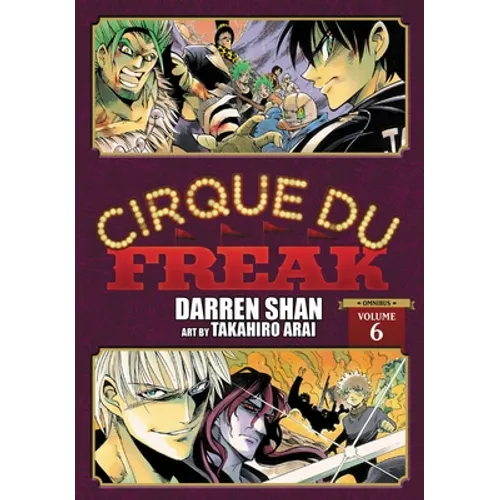 Cirque Du Freak: The Manga, Vol. 6: Omnibus Edition Volume 6