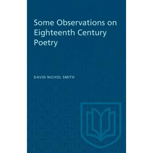 Some Observations on Eighteenth Century Poetry
