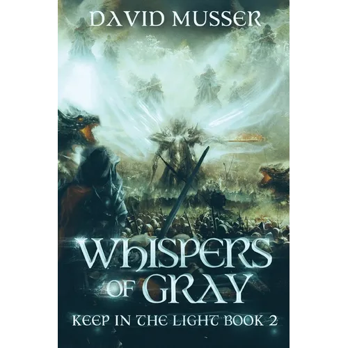 Whispers of Gray