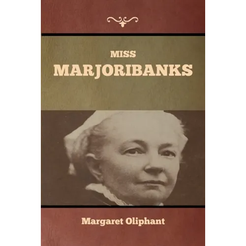 Miss Marjoribanks