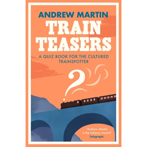 Train Teasers
