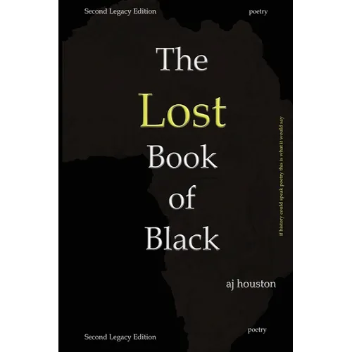 The Lost Book of Black: Second Legacy Edition