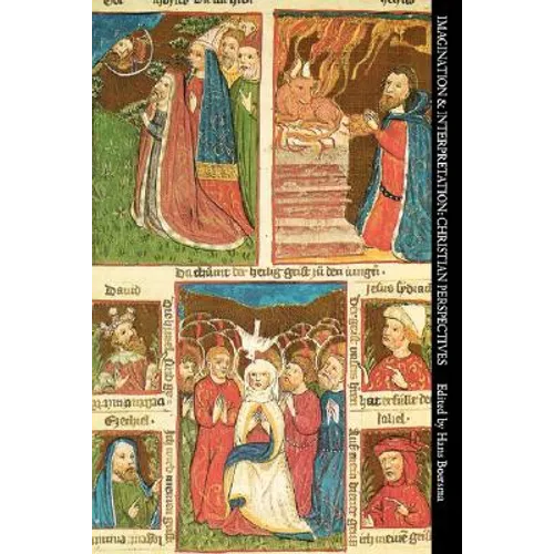 Imagination and Interpretation: Christian Perspectives