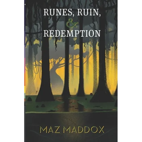 Runes, Ruin & Redemption: Stallion Ridge # 5