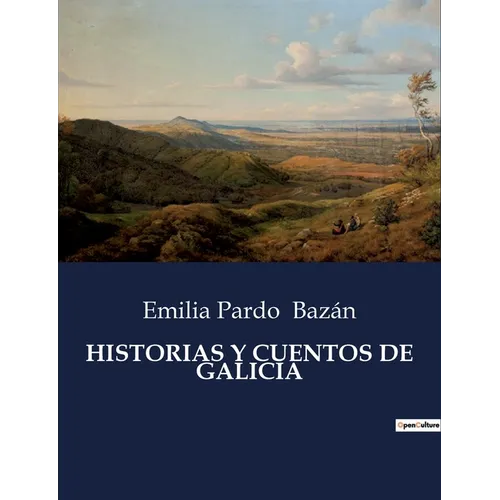Historias Y Cuentos de Galicia