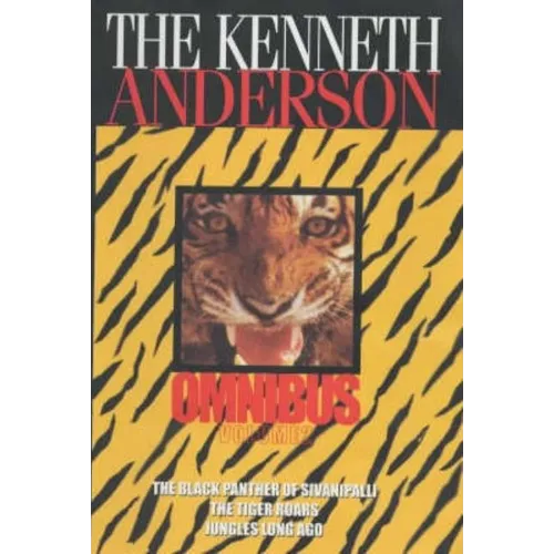 The Kenneth Anderson Omnibus - Vol. 2