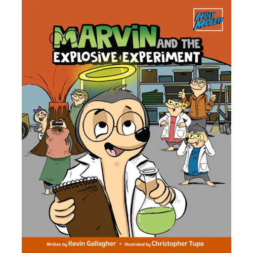 Holy Moleys: Marvin and the Explosive Experiment