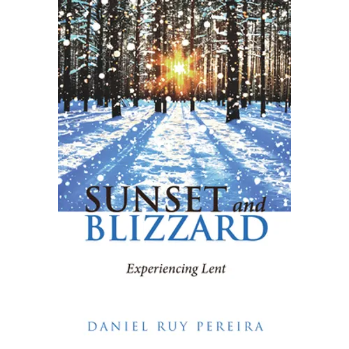 Sunset and Blizzard
