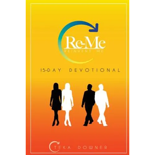 Re-Me: Reinvent Me