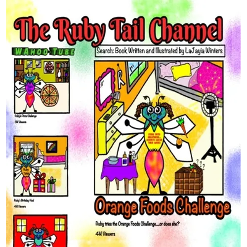 The Ruby Tail Channel: Orange Foods Challenge