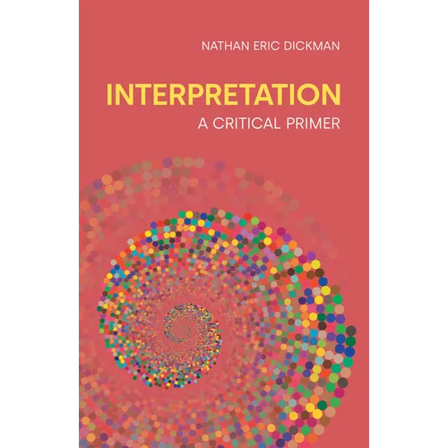 Interpretation: A Critical Primer