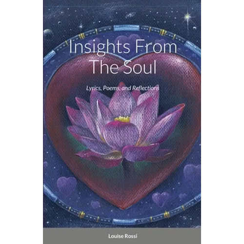 Insights From The Soul