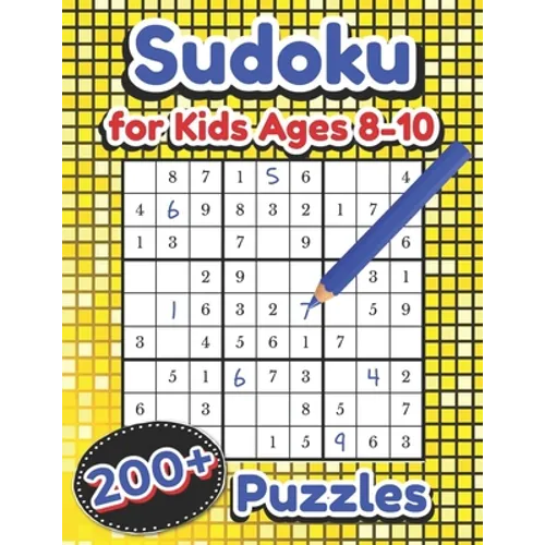 Sudoku for Kids Ages 8-10: Over 200 Puzzles Very Easy to Medium