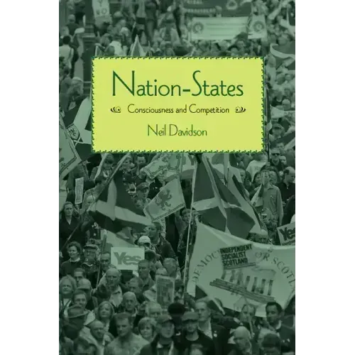 Nation-States: Consciousness and Competition