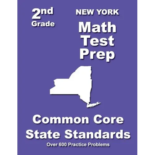 New York 2nd Grade Math Test Prep: Common Core State Standards