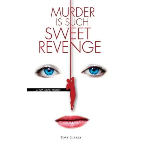 Murder is Such Sweet Revenge