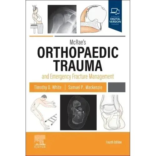 McRae's Orthopaedic Trauma and Emergency Fracture Management
