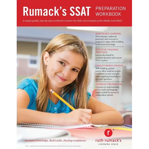 Rumack's SSAT Preparation Workbook: Study guide and practice questions to master the Middle Level SSAT