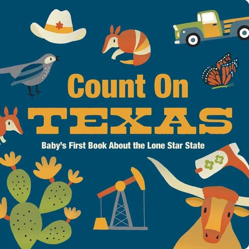 Count on Texas: Baby's First Book about the Lone Star State