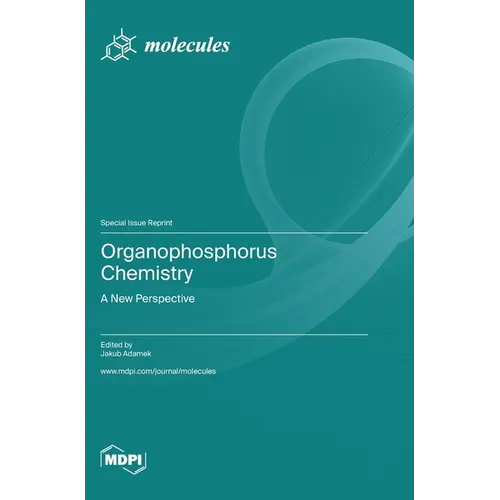 Organophosphorus Chemistry: A New Perspective