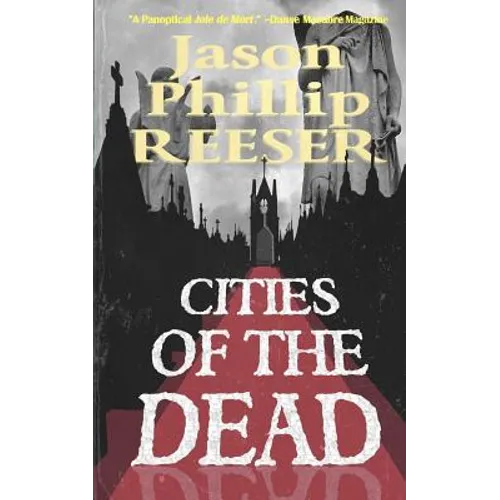 Cities of the Dead