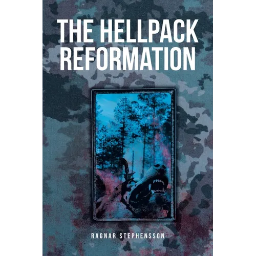 The Hellpack Reformation