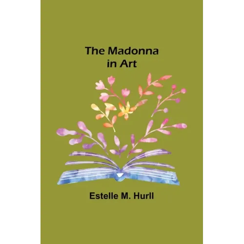 The Madonna in Art