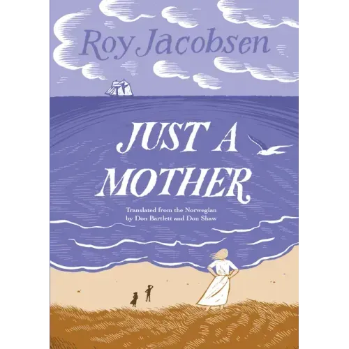 Just a Mother