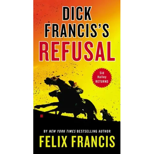 Dick Francis's Refusal
