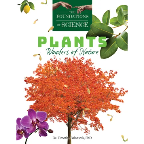 Plants: Wonders of Nature