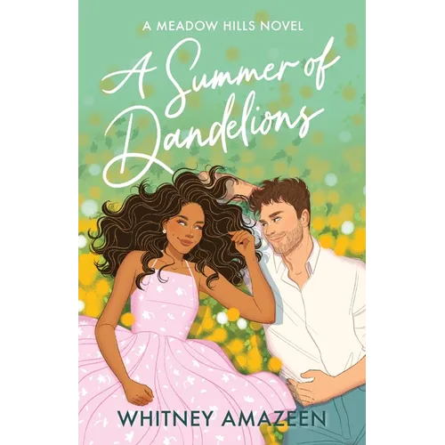 A Summer of Dandelions
