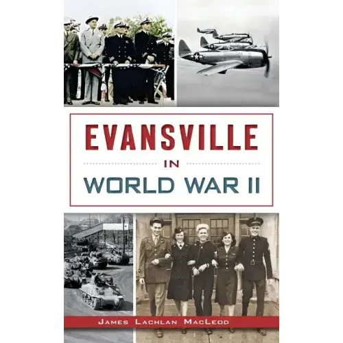 Evansville in World War II