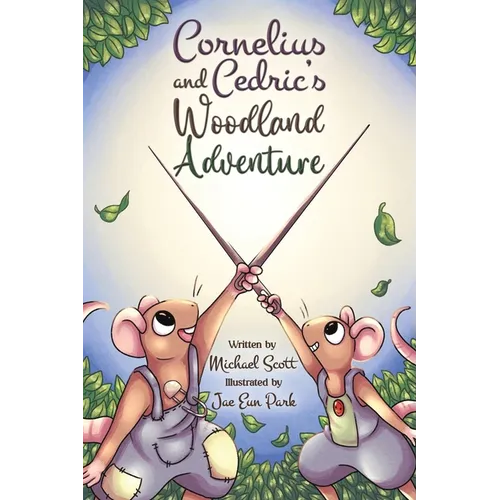 Cornelius and Cedric's Woodland Adventure