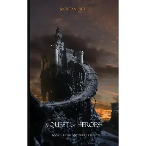 A Quest of Heroes: Book #1 in the Sorcerer's Ring