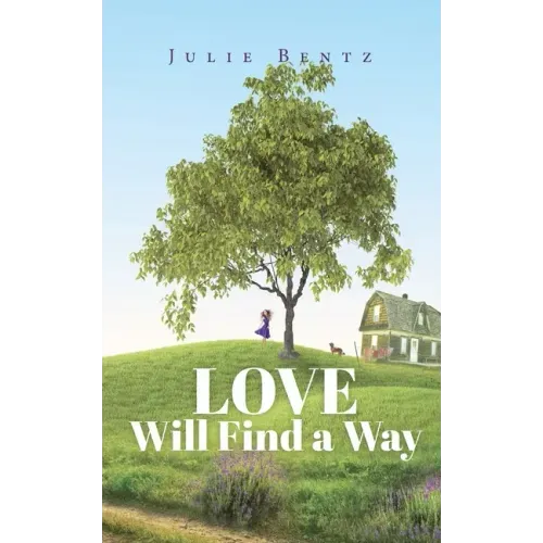 Love Will Find a Way