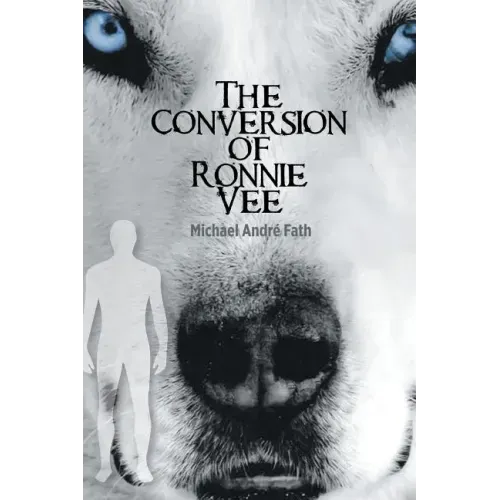 The Conversion of Ronnie Vee
