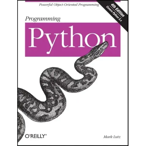 Programming Python: Powerful Object-Oriented Programming