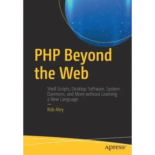 PHP Beyond the Web