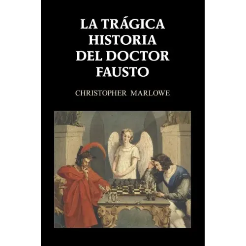 La trágica historia del doctor Fausto