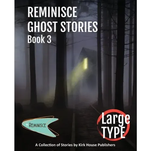 Reminisce Ghost Stories - Book 3