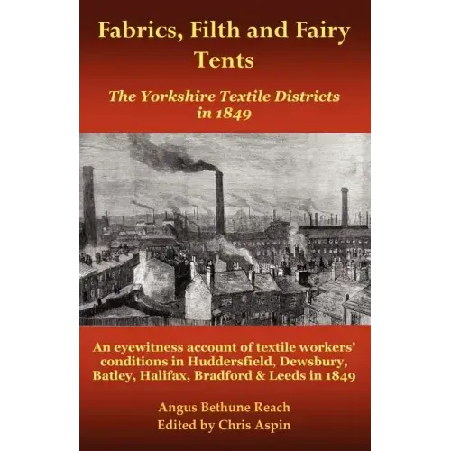 Fabrics, Filth and Fairy Tents