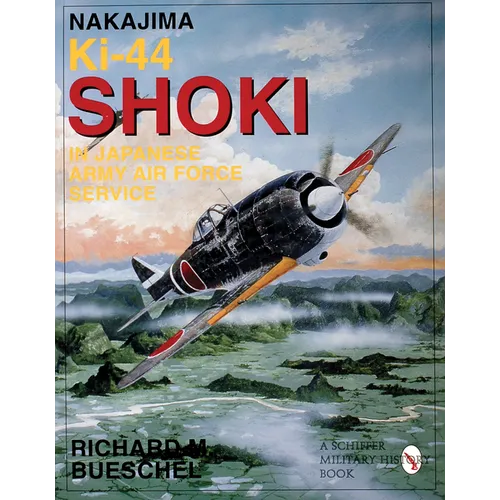 Nakajima Ki-44 Shoki in Japanese Army Air Force Service