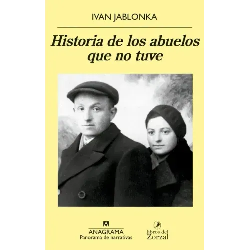 Historia de Los Abuelos Que No Tuve