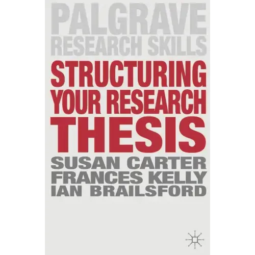Structuring Your Research Thesis