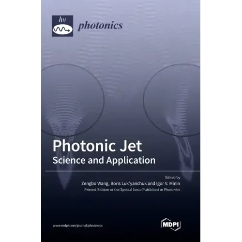 Photonic Jet: Science and Application