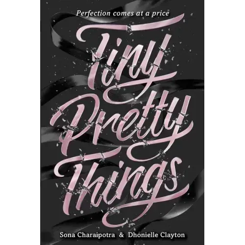 Tiny Pretty Things