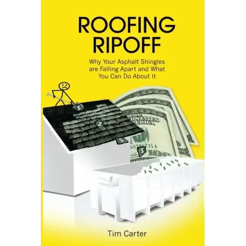 Roofing Ripoff: Why Your Asphalt Shingles are Falling Apart and What You Can Do About It