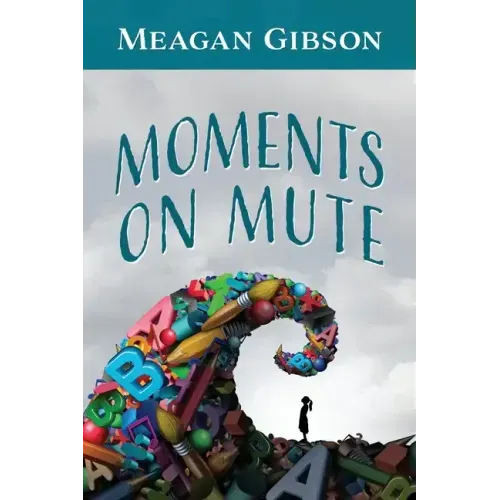 Moments on Mute
