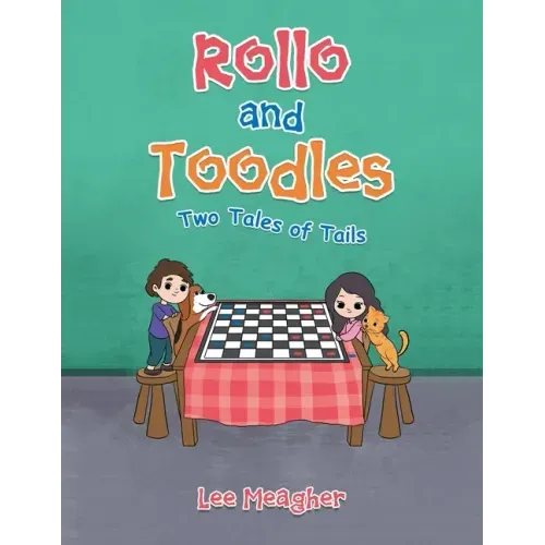 Rollo and Toodles: Two Tales of Tails