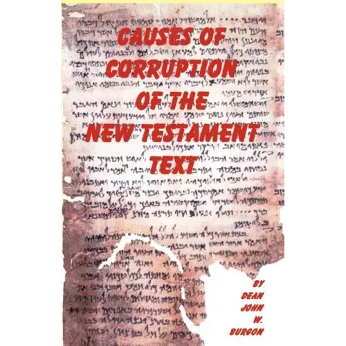 Causes of Corruption of the New Testament Text